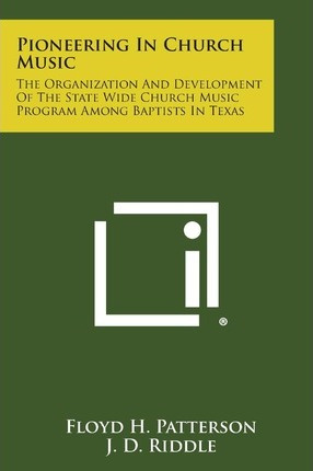 Libro Pioneering In Church Music : The Organization And D...