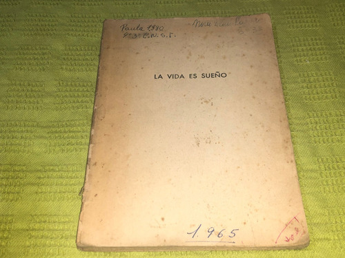 La Vida Es Sueño - Calderón De La Barca - Sopena