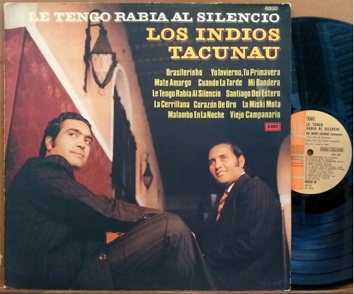 Los Indios Tacunau - Le Tengo Rabia Al Silencio Lp Folklore 