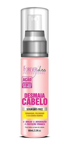 Sérum Desmaia Cabelo - Forever Liss 60ml