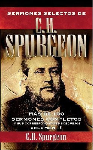 Imagen 1 de 3 de Sermones Selectos - Charles Spurgeon