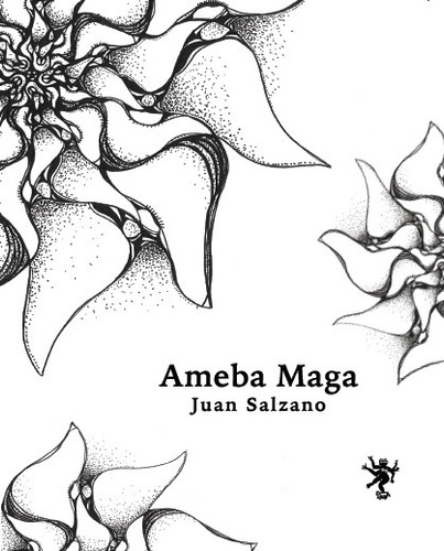 Ameba Maga - Juan Salzano