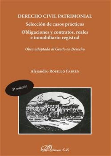 Derecho Civil Patrimonial Seleccion De Casos Practicos, Obl