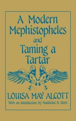 Libro A Modern Mephistopheles And Taming A Tartar - Louis...