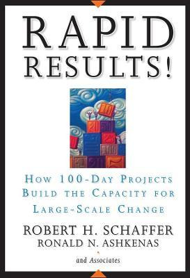 Libro Rapid Results! : How 100-day Projects Build The Cap...