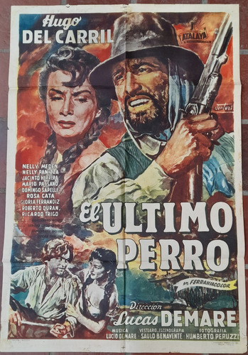 Afiche Original- El Ultimo Perro - Hugo Del Carril - Venturi (Usado)