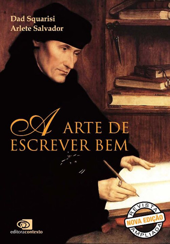 Libro Arte De Escrever Bem A Ed Revista Ampliada De Squarisi