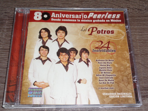 Los Potros 24 Inolvidables, 80 Aniversario Peerless Cd