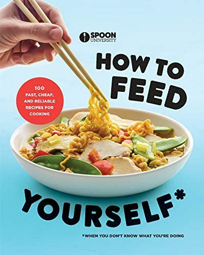 Libro: How To Feed Yourself: 100 Fast, Cheap, And Reliable A