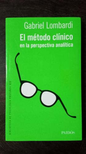 El Método Clínico En La Perspectiva Analítica - G. Lombardi