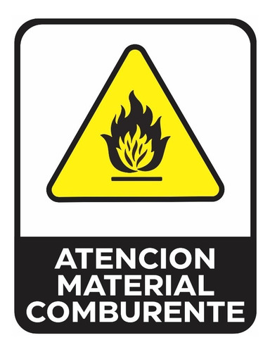 Cartel Atencion Material Comburente 22x28 Cm 1 Mm Inflamable