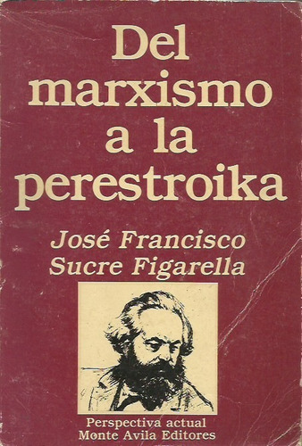Del Marxismo A La Perestroika