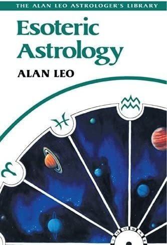 Libro: Astrología Esotérica (biblioteca De Astrólogos Ala