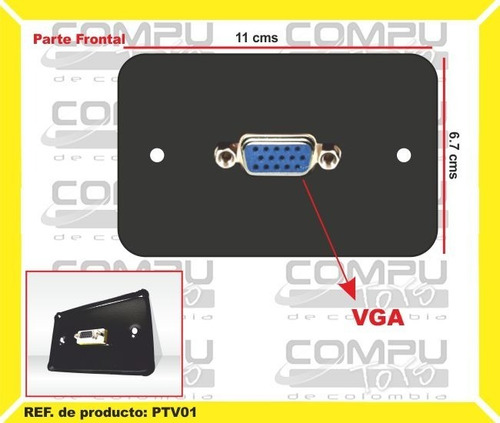 Imagen 1 de 6 de Faceplate De Pared: Vga X 1 Ref: Ptv01 Computoys Sas
