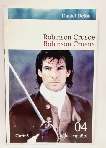 Robinson Crusoe ( Bilingüe) - Daniel Defoe - Clarín