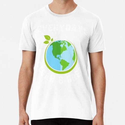 Remera Everyday Clean And Green - Earth Day Algodon Premium 