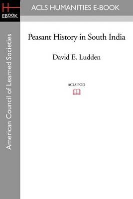 Libro Peasant History In South India - David E Ludden