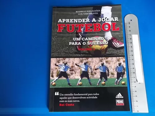 Como aprender a jogar futebol em 1 dia