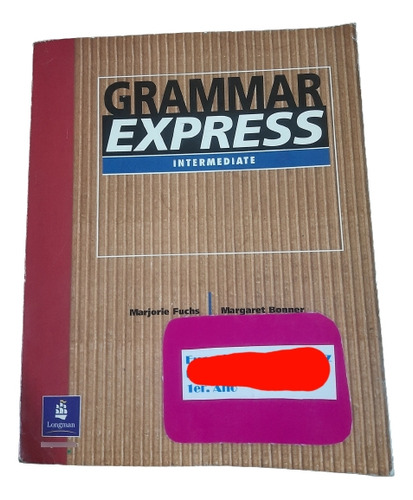 Grammar Express Intermediate Marjorie Fuchs Margaret Bonner