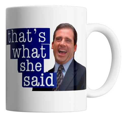 Taza Cerámica The Office - That's What She Said (azul)