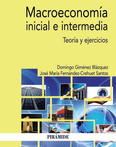 Macroeconomia Inicial E Intermedia - Giménez Blázquez, ...