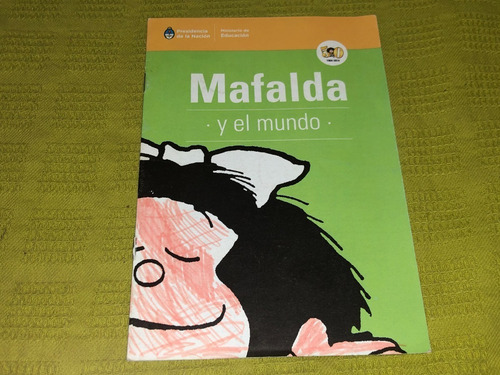 Mafalda Y El Mundo - Ministerio De Educación