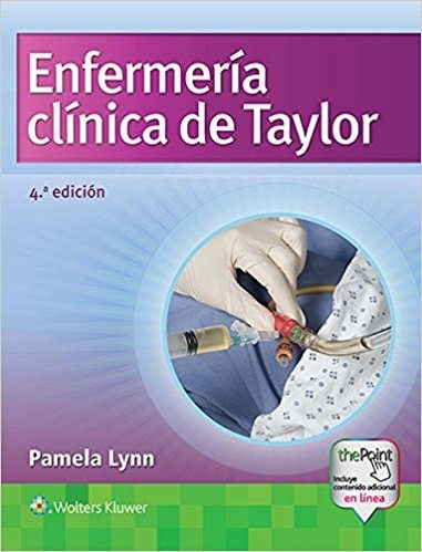 Enfermeria Clinica De Tylor 4ed - Lynn Pamela