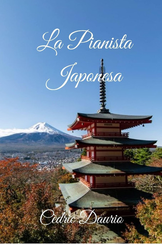 Libro: La Pianista Japonesa (spanish Edition)