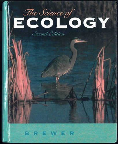 La Ciencia De La Ecología 2a Edicion Brewer (inglés)