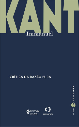 Crítica da razão pura, de Kant, Immanuel. Série Pensamento humano Editora Vozes Ltda., capa mole em português, 2015