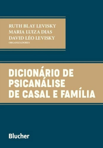 Dicionario De Psicanalise De Casal E Familia