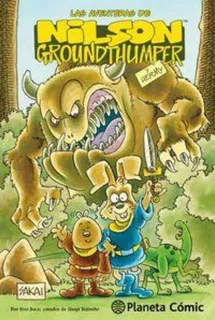 Las Aventuras De Nilson Ground Thumper / Stan Sakai