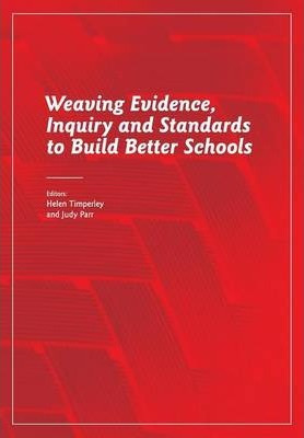 Libro Weaving Evidence, Inquiry And Standards To Build Be...