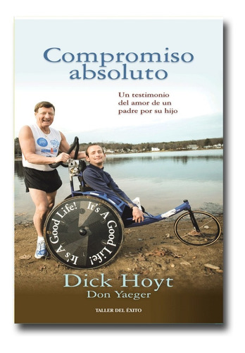 Compromiso Absoluto Dick Hoyt Libro Físico