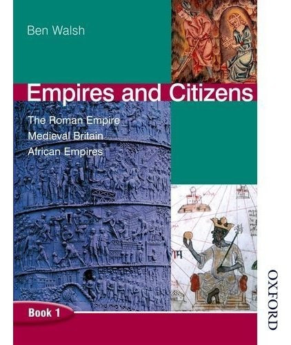 Empires And Citizen The Roman Empire Medieval Britain Afric