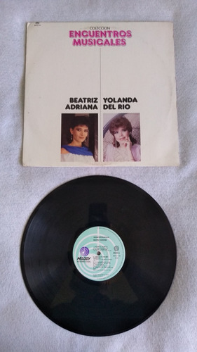 Beatriz Adriana, Yolanda Del Rio Lp Vinil Impecable Año 1987