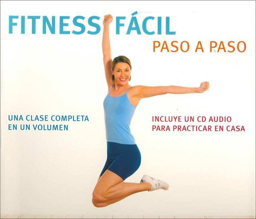 Fitness Facil  Paso A Paso, De Malcolm, Lorna Lee. Editorial Grijalbo, Tapa Tapa Blanda En Español