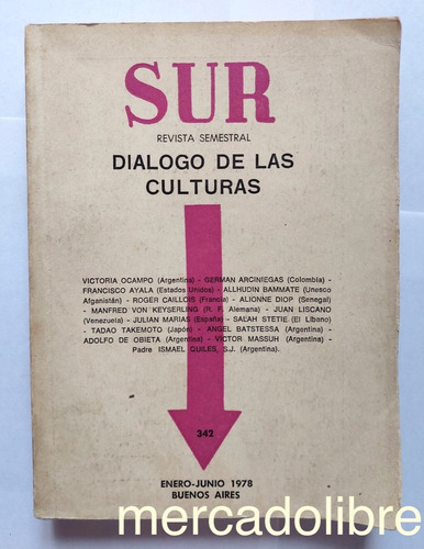 Revista Sur 342 Unesco En Villa Ocampo Victoria Dialogo 1978