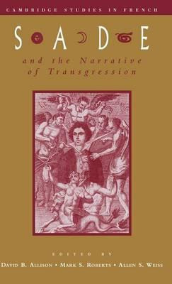 Libro Cambridge Studies In French: Sade And The Narrative...