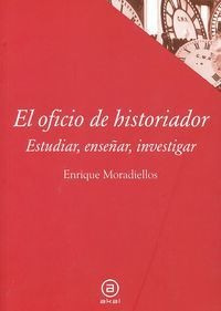 Libro El Oficio De Historiador:estudiar,enseñar,investigar