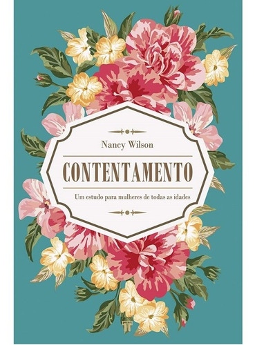 Livro Contentamento - Nancy Wilson