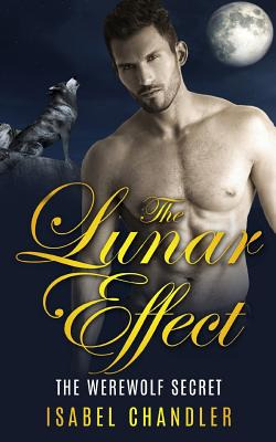 Libro The Lunar Effect - The Werewolf Secret - Chandler, ...