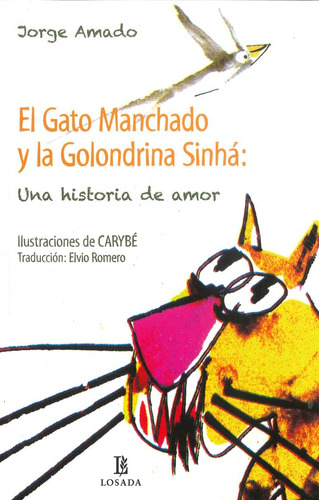 Libro El Gato Manchado Y La Golondrina Sinha