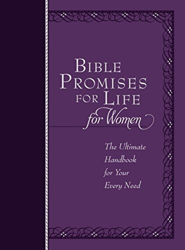 Bible Promises For Life For Women The Ultimate Handbook For 