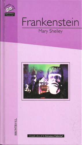 Imagen 1 de 2 de Frankenstein (tapa Dura Y Como Nuevo) / Mary Shelley