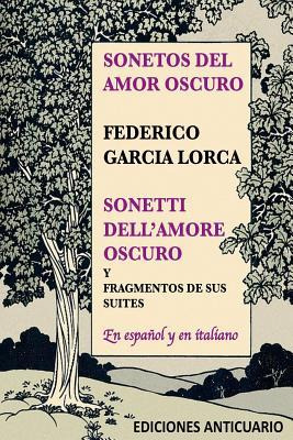 Libro Sonetos Del Amor Oscuro : Sonetti Dell'amore Oscuro...