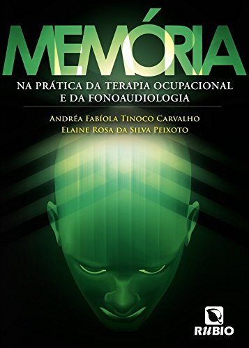 Libro Memoria Na Pratica Da Terapia Ocupacional E Da Fonoaud