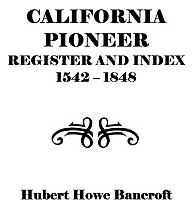 Libro California Pioneer Register And Index, 1542-1848, -...