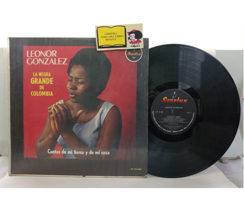 Lp - Acetato - Leonor González - Cantos De Mi Tierra Y Raza