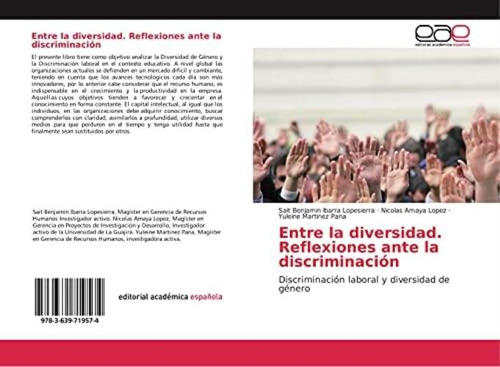 Libro: Entre La Diversidad. Reflexiones Ante La Laboral Y De